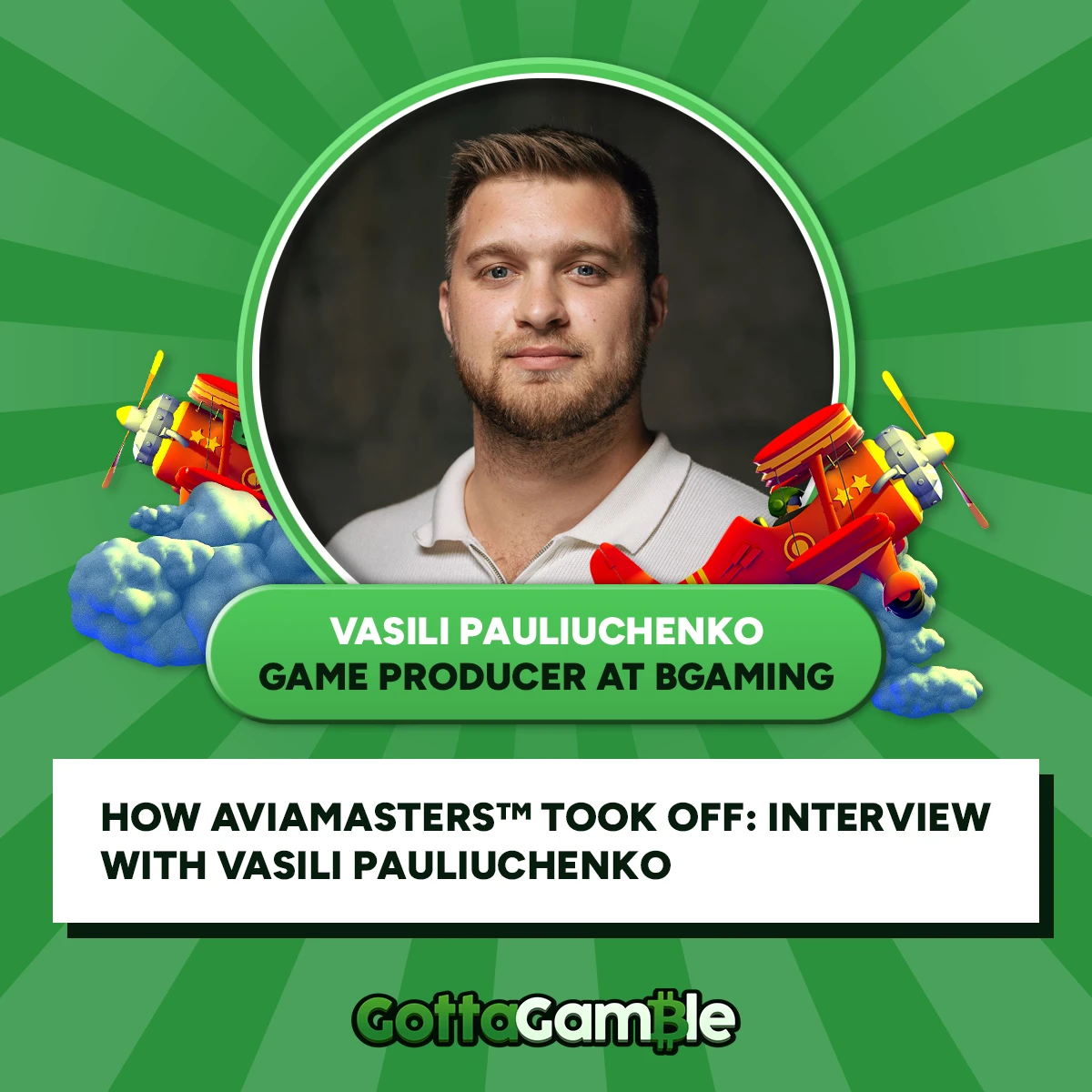 Q&A with Vasili Pauliuchenko from BGaming